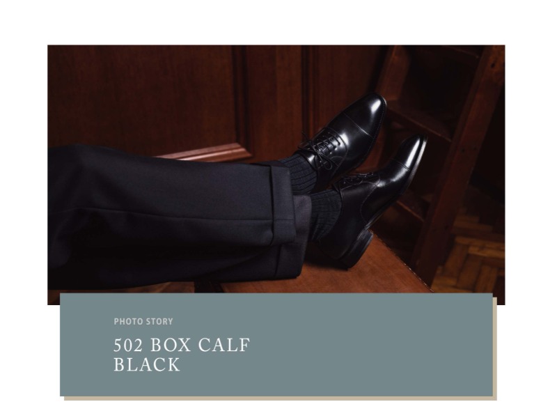  PHOTO STORY - 502 Box Calf Black 